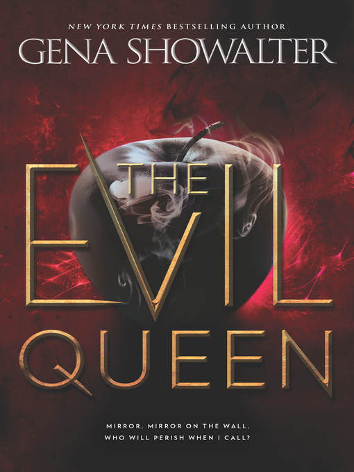 Title details for The Evil Queen by Gena Showalter - Wait list